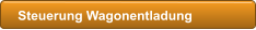 Steuerung Wagonentladung